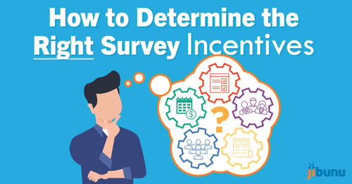 How to Determine the Right Survey Incentives