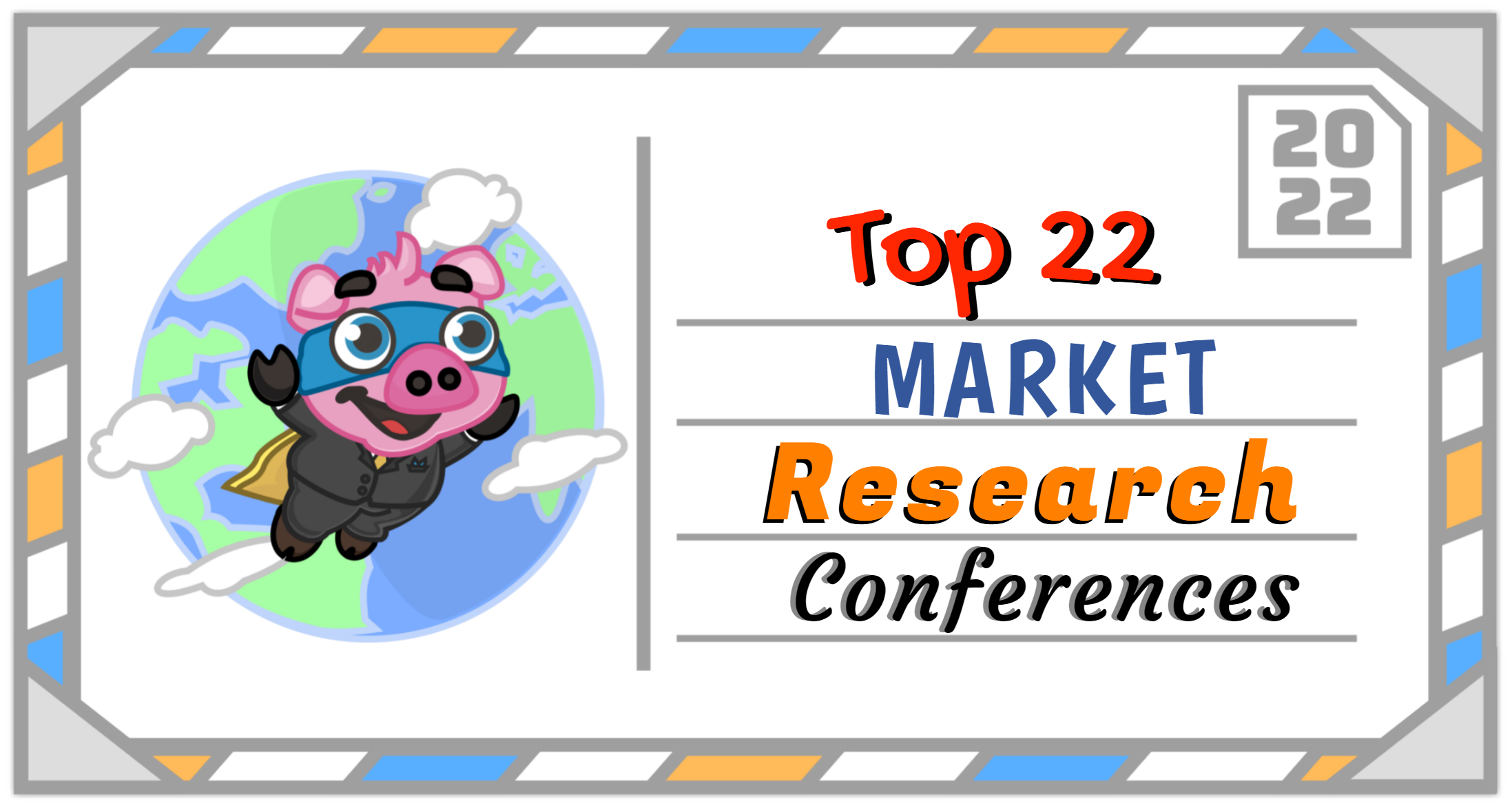The Top 22 Market Research Conferences to Attend in 2022