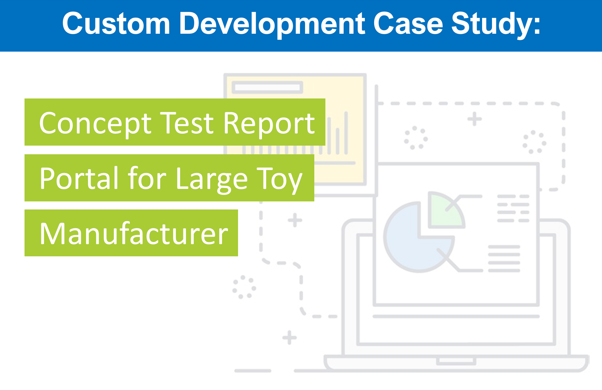 Case Study: Concept Test Report Portal
